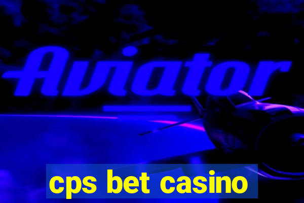 cps bet casino